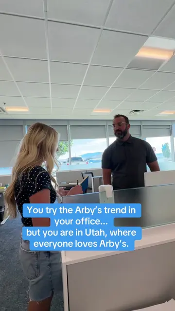 You try the Arby’s trend in your office... but you live in Utah, where everyone 