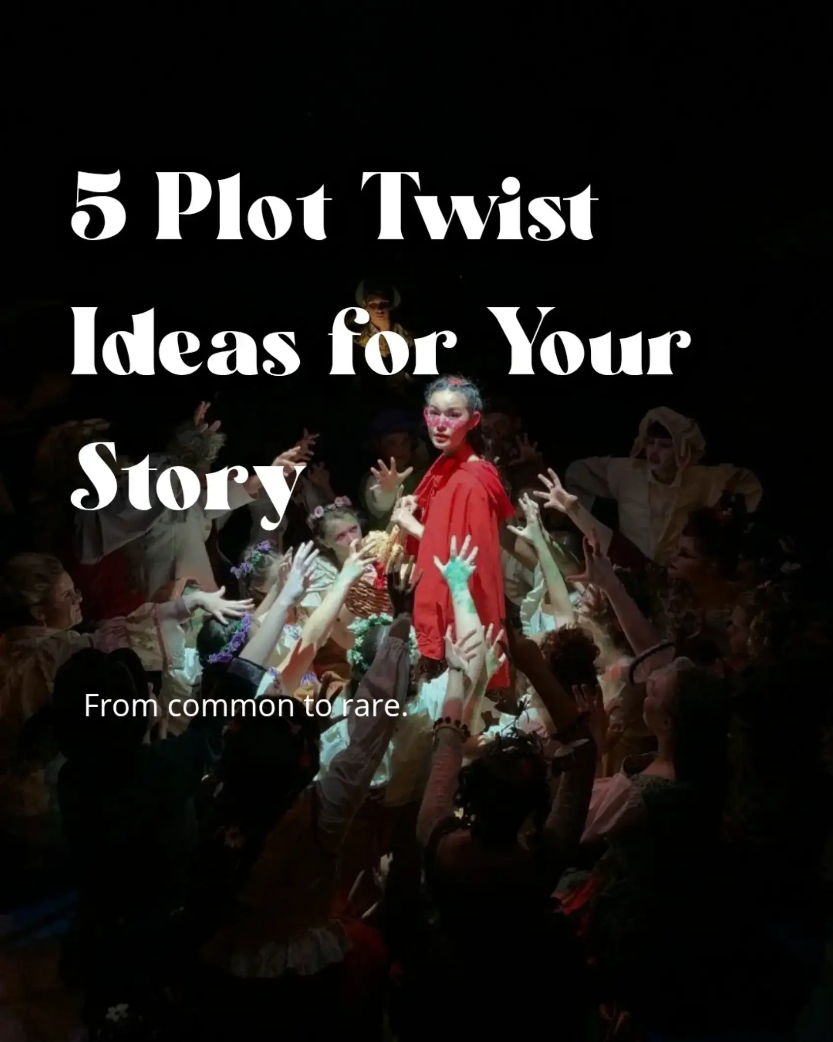 Here are some plot twist ideas for your novel that I've read or watch across dif