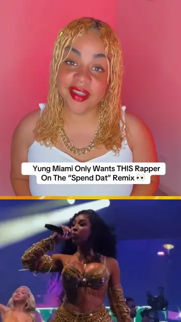 Yung Miami already knows who she wants on the “Spend Dat” remix 👀Do you think t