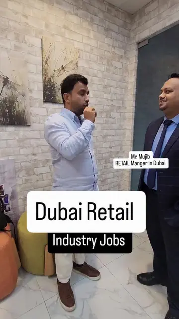 Dubai Retail job meet Mr. Mujib store manager in dubai how to find a job in Duba