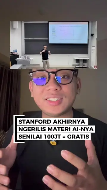 STANFORD ngerilis materinya tentang bagaimana AI bekerja cocok untuk pemula, mat