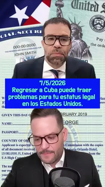 Regresar a Cuba puede traer problemas para tu estatus legal en los Estados Unido