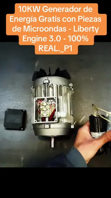 10KW Generador de Energía Gratis con Piezas de Microondas - Liberty Engine 3.0 