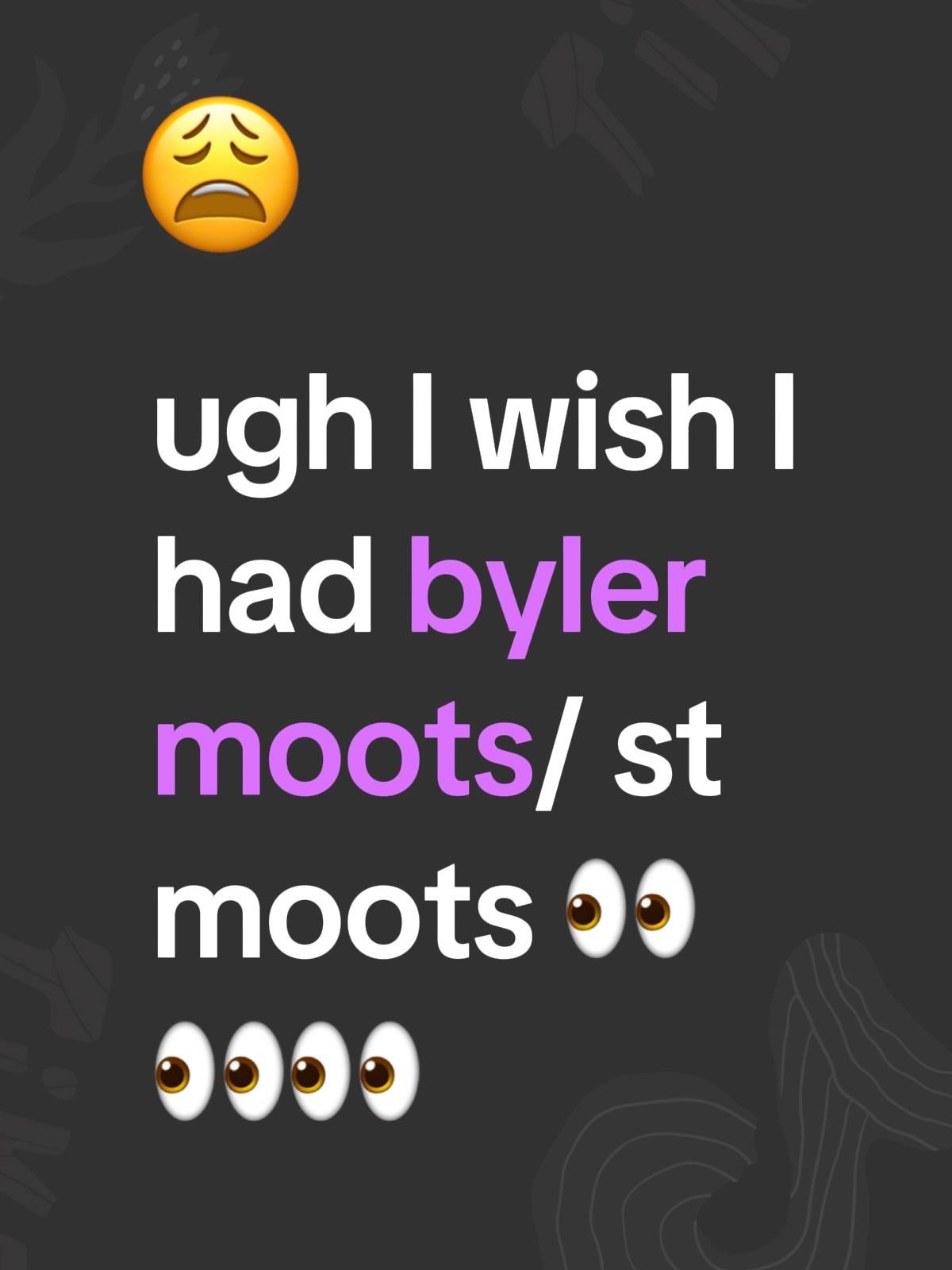 #byler #fyp #moots?
