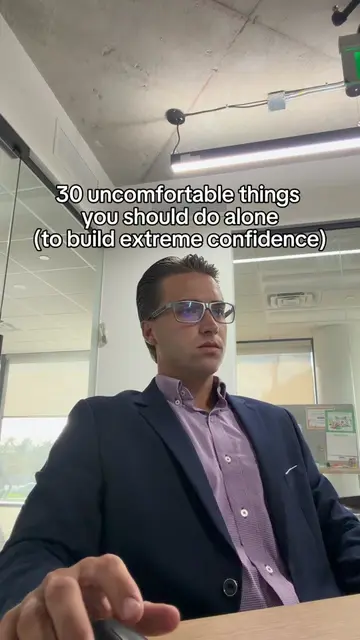 30 uncomfortable things you should do alone (to build extreme confidence) 1. Tak