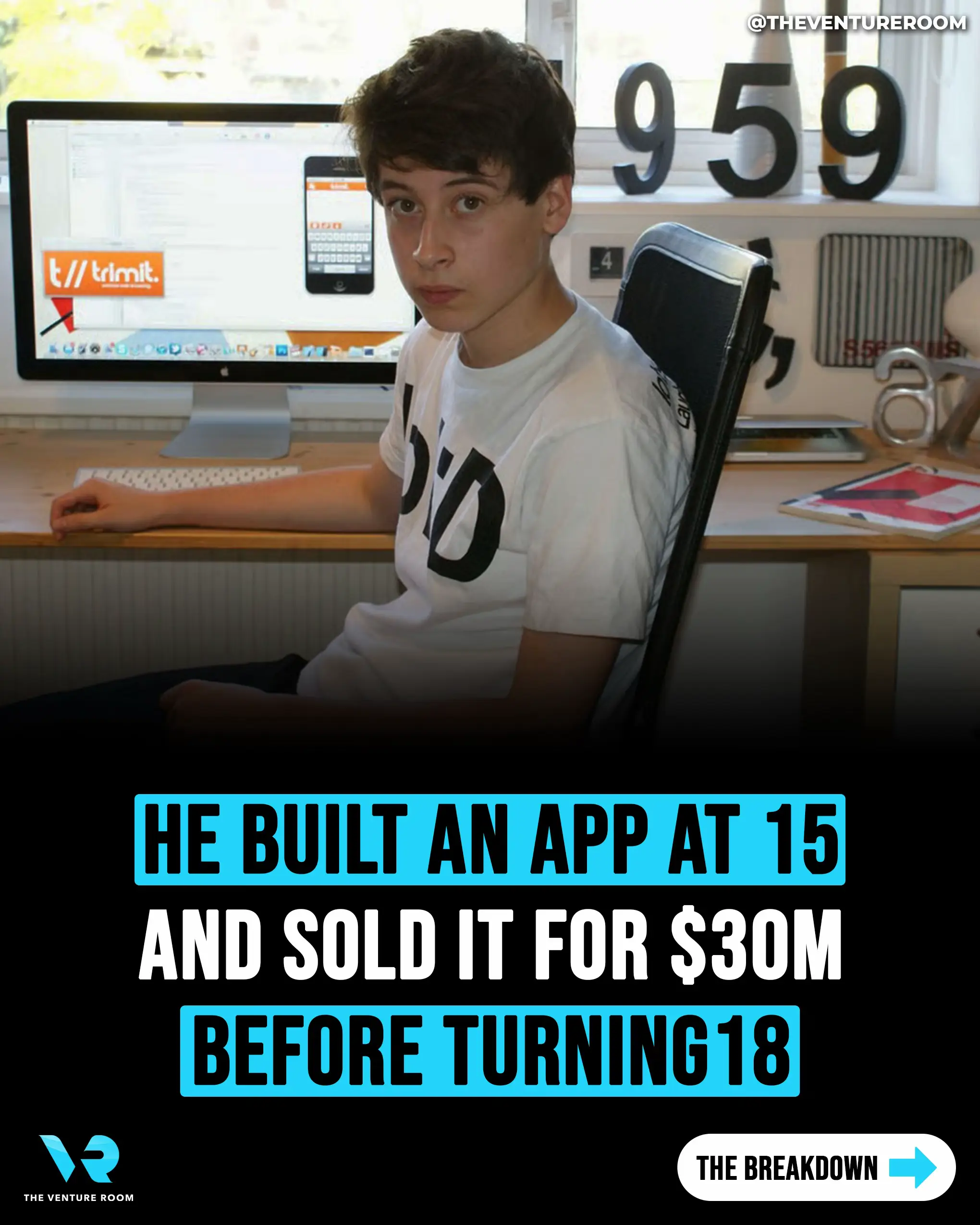 He built a $30 million app at 15 and had Ashton Kutcher investing in him by 16. 
