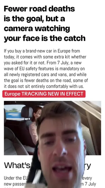 Buying a new car in Europe? 🇪🇺🚗 As of July 7 driver-tracking cameras are buil