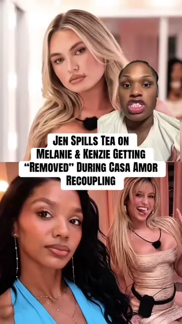 Jen Spills Tea on Melanie & Kenzie Getting “Removed” Theory During Casa Amor Rec