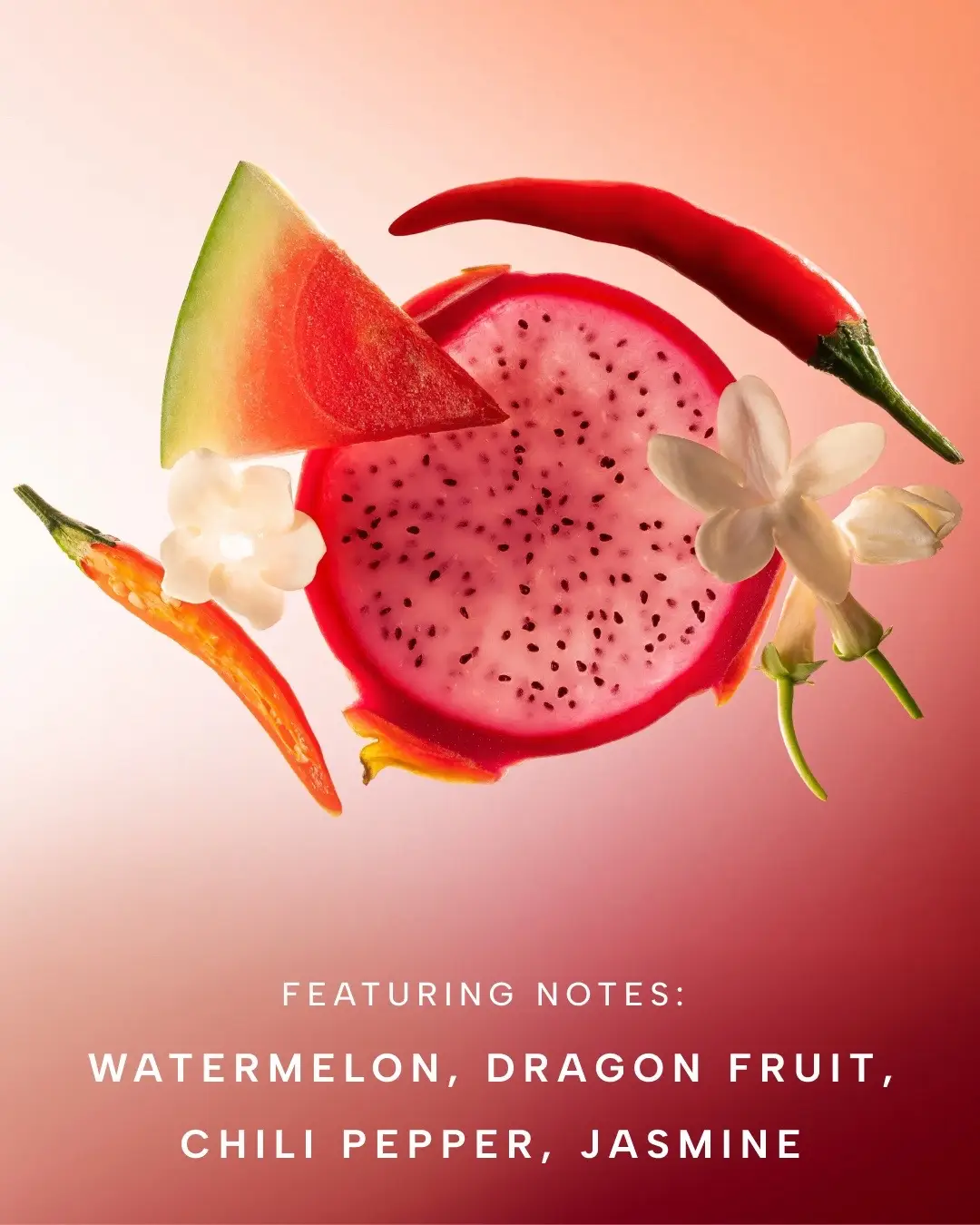 #1: watermelon, dragonfruit, chili pepper, jasmine  #2: cardamom, apricot, shea 