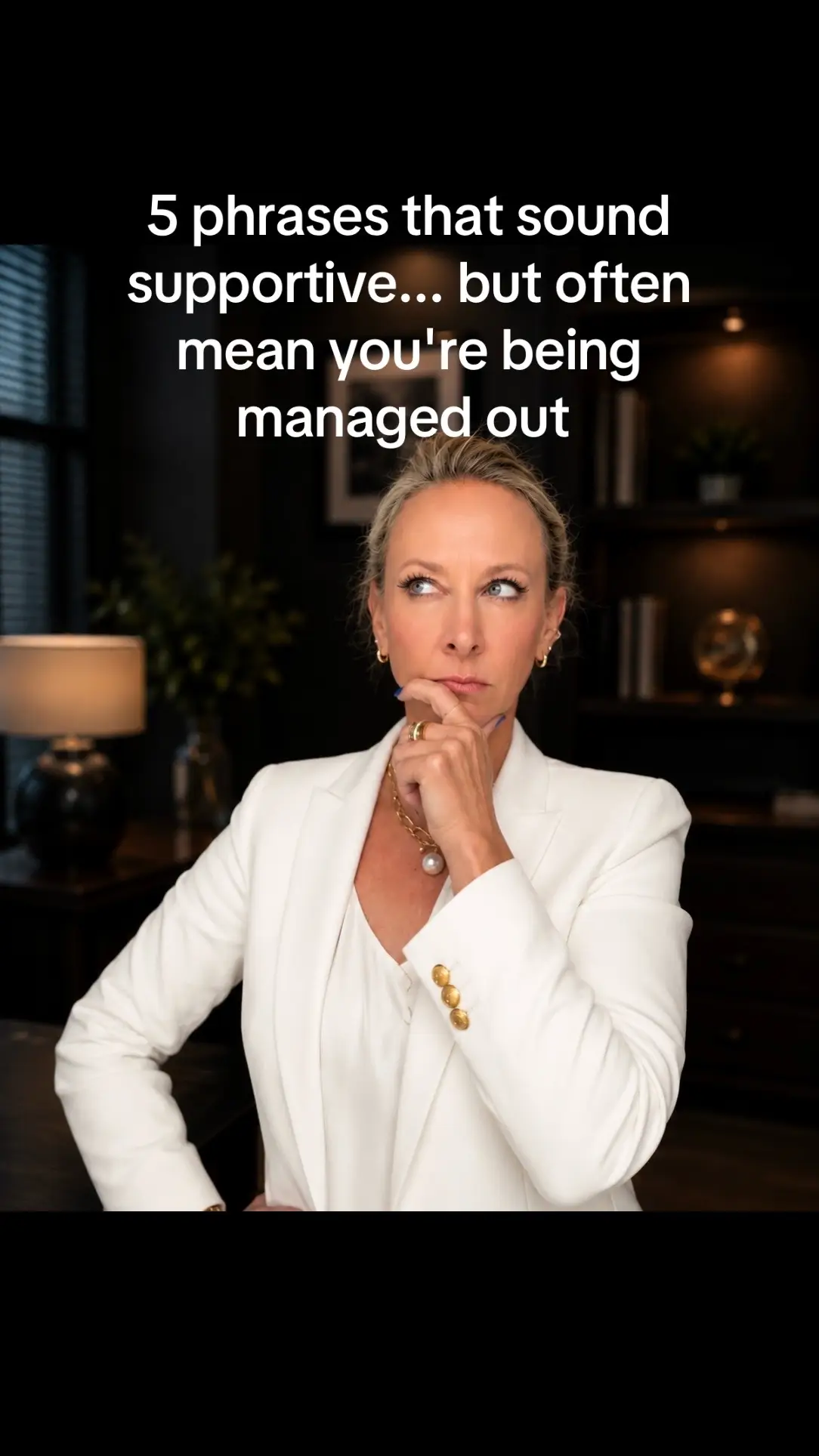 If your boss says these phrases watch out… “Let's just focus on getting you back