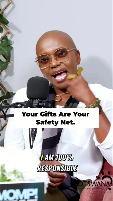 Your Gifts Are Your Safety Net! So says BossLady Agatha Atlholang. For more go t
