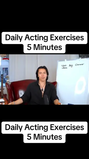 Daily acting exercises for 5 minutes a day. No matter where you are in the world