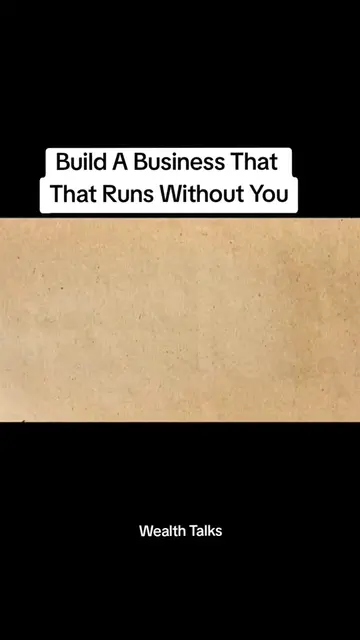 How to Build a Business that Runs without you #bussiness #money #finance #wealth