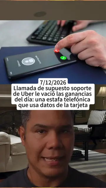 Llamada de supuesto soporte de Uber le vació las ganancias del día: una estafa t