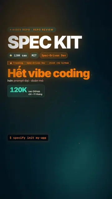 Ngưng prompt đại, code có spec đi! 🔥 Spec Kit — bộ công cụ Spec-Driven Developm