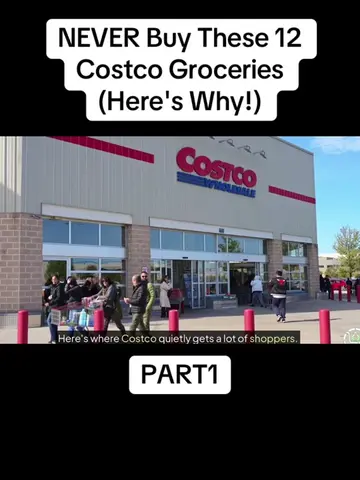 NEVER Buy These 12 Costco Groceries (Here's Why!) |PART1 #diytool #homedepot #fr