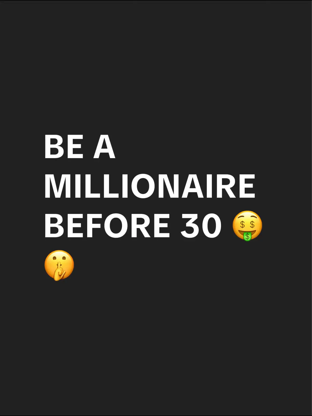 BE A MILLIONAIRE BEFORE 30 🤫🤑 - Save For Later ✅ . #foryourpage #makemoney #ai