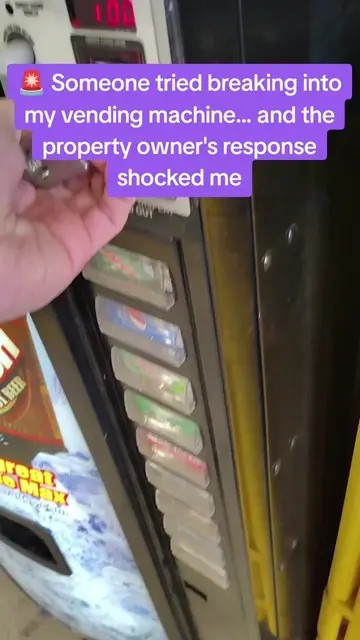 I thought this vending machine location was perfect... until someone tried break