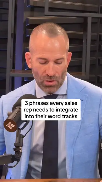 3 phrases every sales rep needs to integrate into their word tracks