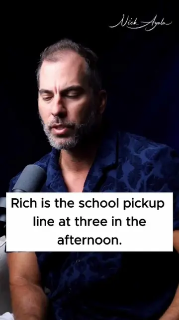 Rich is the school pickup line at three in the afternoon. Anybody can look rich 