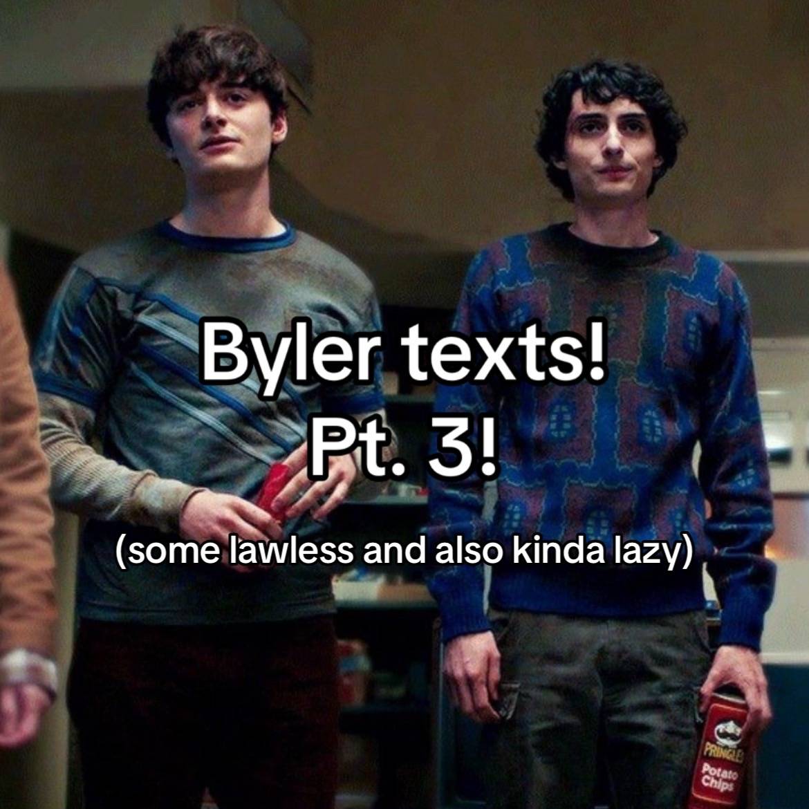 #lawless #byler #textstory #fyp 