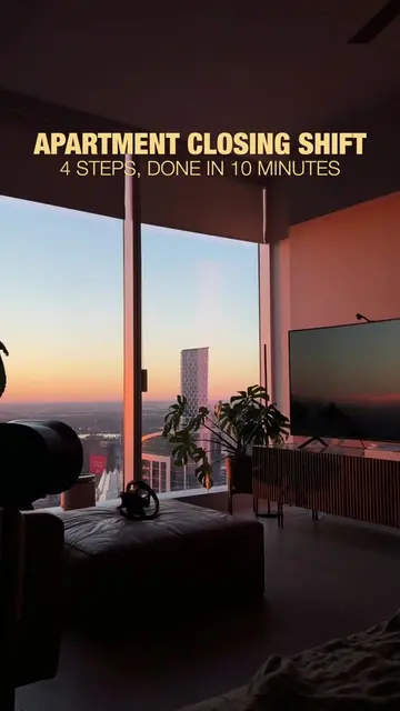 My apartment gets a closing shift every single night. Four steps before bed and 