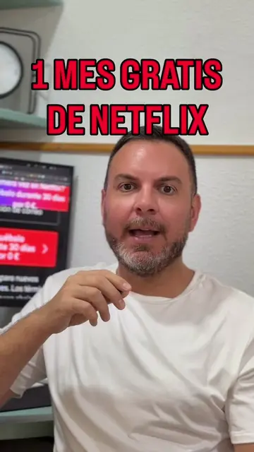 🎬 Netflix está mostrando pruebas gratuitas a algunos usuarios. No todos reciben