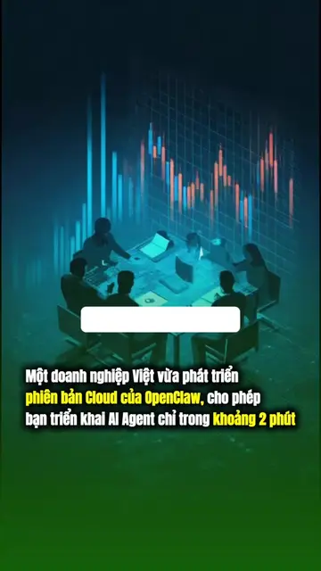 Một doanh nghiệp Việt vừa phát triển phiên bản Cloud của OpenClaw, cho phép bạn 