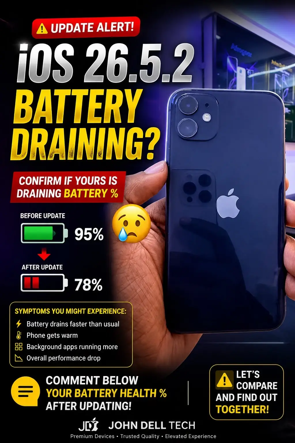 🚨 iOS 26.5.2 BATTERY DRAINING? 🔋😩 Since updating, have you noticed your iPhon