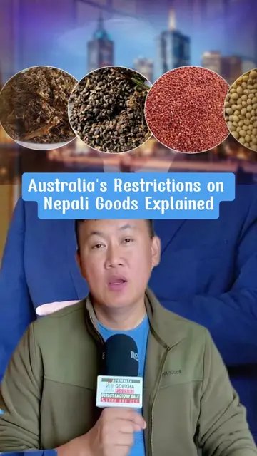 Australia blocks imports of Nepali goods, impacting local access. Reports highli