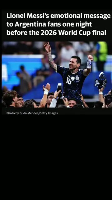 Lionel Messi’s emotional message to Argentina fans one night before the 2026 Wor