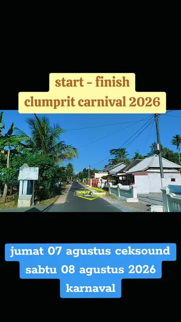 RUTE START - FINISH CLUMPRIT CARNIVAL 2026  #clumprit_pagelaran_malang  #clumpri