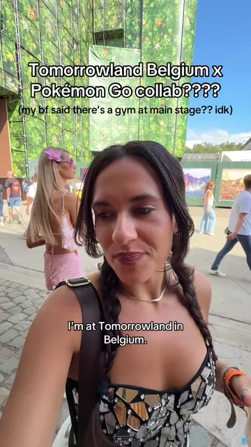 Tomorrowland Belgium x Pokémon Go collab?? 😂😂 🪩my bf said there’s a gym at ma