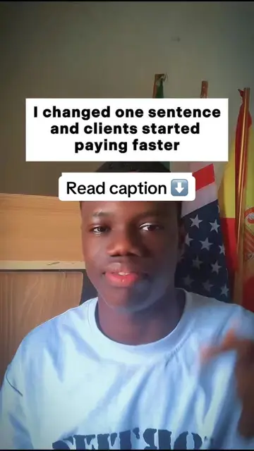 I changed one sentence and clients started paying faster. I didn’t lower my pric