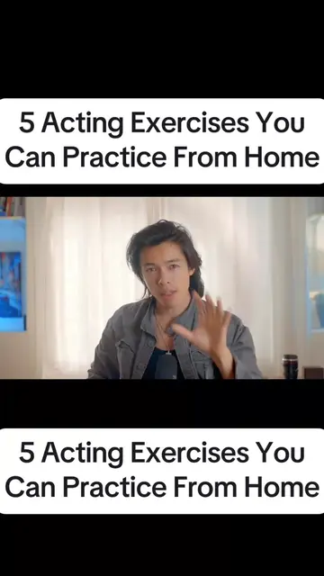 5 Acting Exercises to Practice From Home. Actors seeking to improve should pract