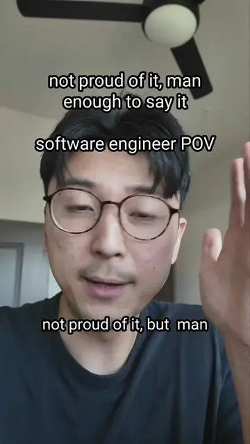 not proud of it but man enough to say it software engineer edition#softwareengin