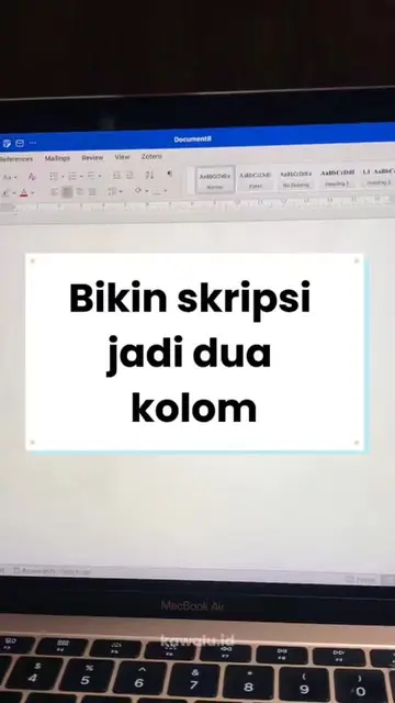 Mau ngubah skripsi jadi jurnal tapi masih bingung cara bikin 2 kolom di Microsof