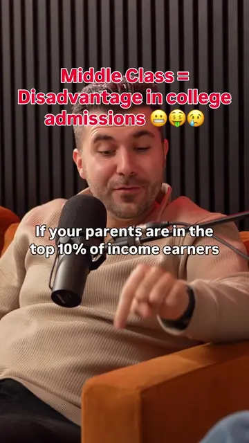 Being middle class = 📉 chance of acceptance  Top colleges are businesses at the