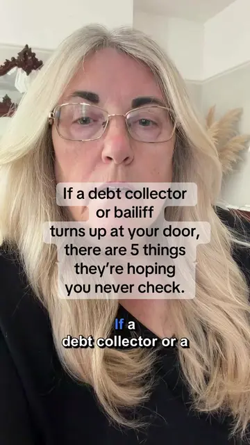 If a debt collector or bailiff turns up at your door, there are 5 things they’re