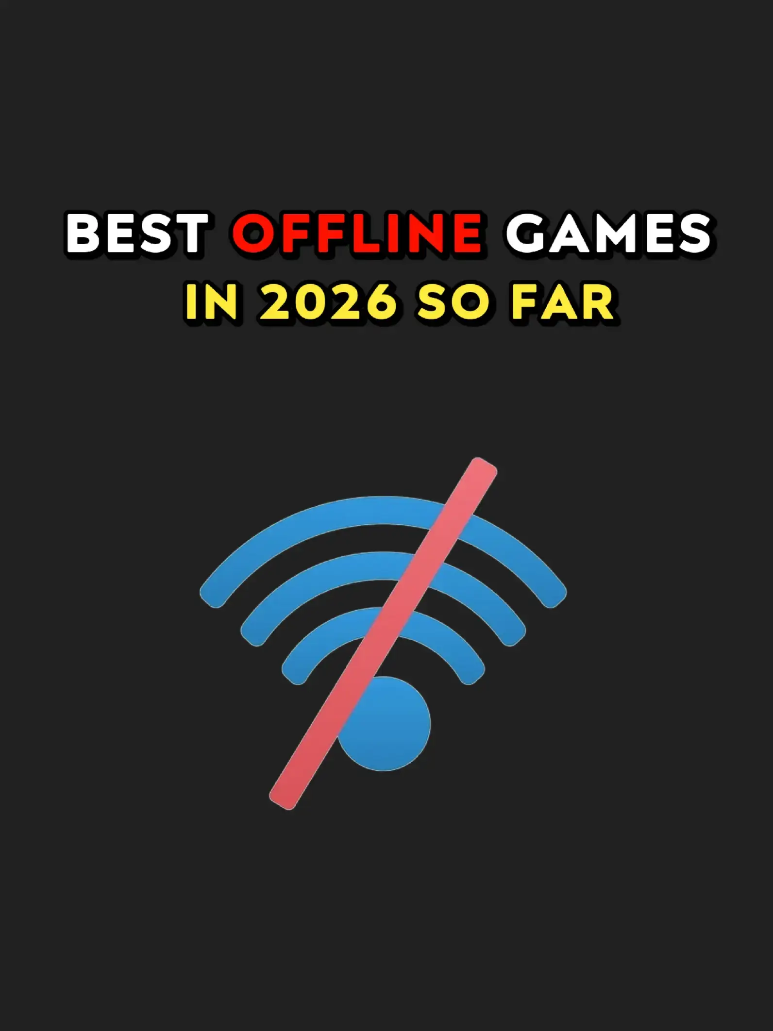 Best Offline Games In 2026 So Far (PT 2)