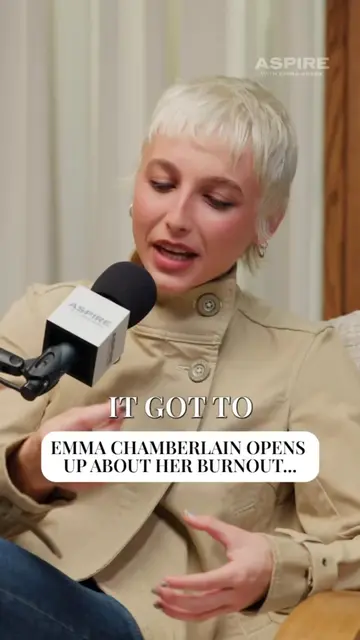 Your dream job can still burn you out @emma chamberlain built the biggest career