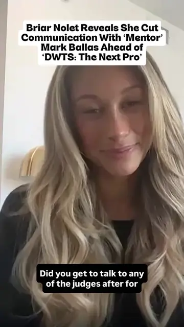 Briar Nolet admits things got complicated when she learned her “mentor” Mark Bal