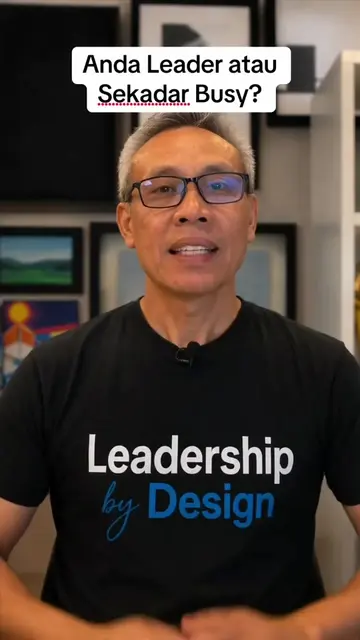 Anda Leader atau Sekadar Busy? Nak tahu sama ada anda benar-benar seorang leader