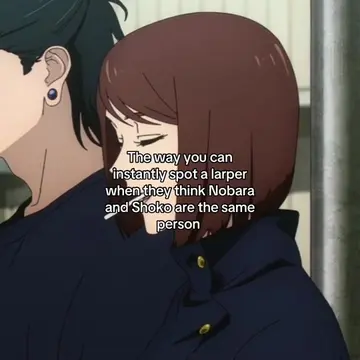 larplarplarpers😢— #jujutsukaisen #nobara #shoko #shokoieiri #nobarakugisaki 