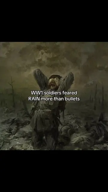 When it was raining, the trenches became a one big MUD, soldiers were getting tr