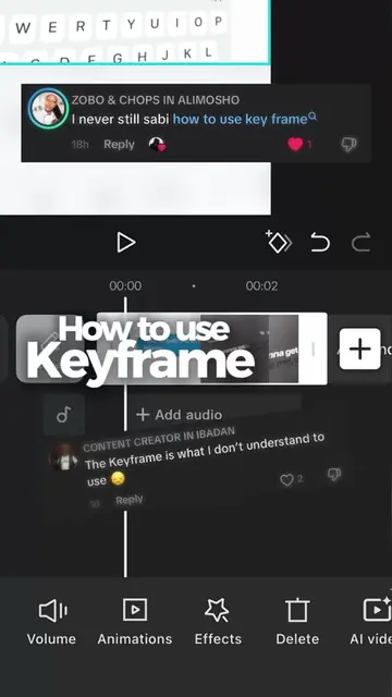 Day 4/30: CapCut Series How to use Keyframe > If keyframes used to confuse you, 
