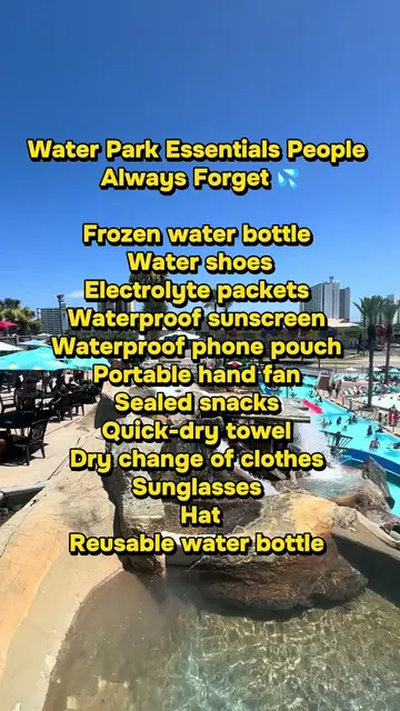 Before you head to the water park, make sure you pack these often-overlooked ess