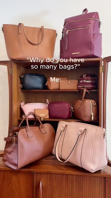 well obviously we need a different bag for every occasion LOL, how many bags do 
