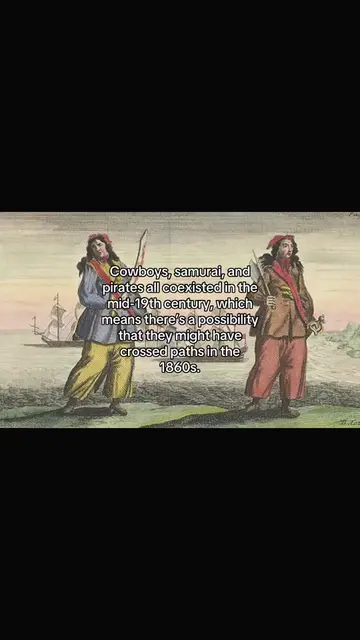 Thats actually so cool to think about #fyp #pirates #cowboy #samurai #History 
