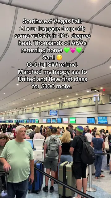 Shit show at Vegas Southwest terminal. 104 degrees. AKA Boule ending. 💚💓💚💓 S